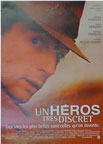 Un heros tres discret